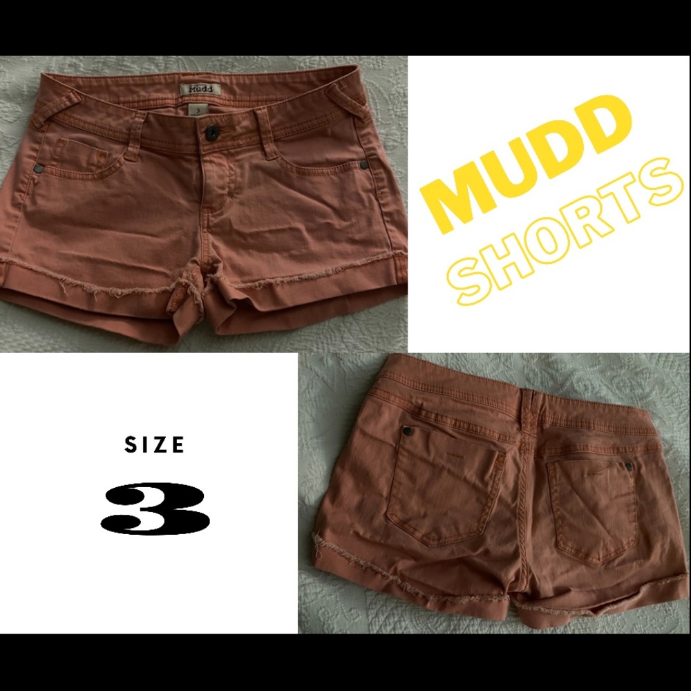 MUDD shorts